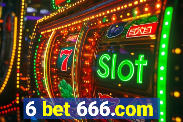 6 bet 666.com